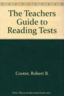 The Teachers Guide to Reading Tests