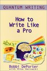 Quantum Writing  How to Write Like a Pro