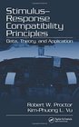 StimulusResponse Compatibility Data Theory and Applications