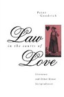 Law in the Courts of Love Literature and Other Minor Jurisprudences