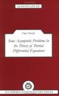 Some Asymptotic Problems in the Theory of Partial Differential Equations