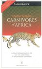 Carnivores of Africa Safariguide