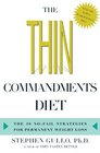 The Thin Commandments Diet The 10 NoFail Strategies for Permanent Weight Loss