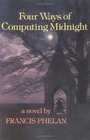 Four Ways of Computing Midnight