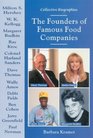 The Founders of Famous Food Companies