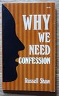 Why We Need Confession