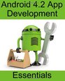 Android 42 App Development Essentials