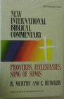 New International Biblical Commentary Proverbs Ecclesiastes Song of Songs Ol