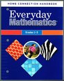 Home Connection Handbook for Everyday Mathematics Grades 13