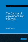 The Syntax of Agreement and Concord