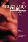 EvidenceBased Obstetrics