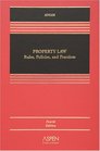 Property Law Rules Polic and Practices