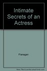 Intimate Secrets of an Actress