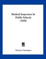 Medical Inspection In Public Schools