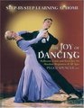 The Joy of Dancing Ballroom Latin and Rock/Jive for Absolute Beginners of All Ages