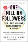 One Million Followers Updated Edition How I Built a Massive Social Following in 30 Days
