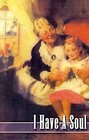 I Have a Soul and Other Stories For Children