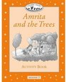 Classic Tales Amrita and the Trees Beginner 2 150Word Vocabulary