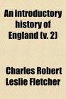 An introductory history of England
