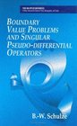 Boundary Value Problems and Singular PseudoDifferential Operators