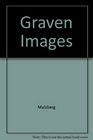 Graven Images 2