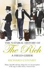 A Natural History of the Rich