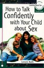 How to Talk Confidently With Your Child About Sex Parents Guide