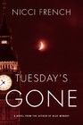 Tuesday's Gone (Frieda Klein, Bk 2)