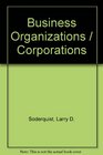 Business Organizations / Corporations
