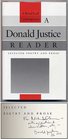 A Donald Justice Reader Selected Poetry and Prose