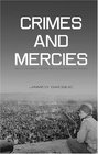 Crimes and Mercies: The Fate of German Civilians under Allied Occupation, 1944-1950