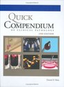 Quick Compendium of Clinical Pathology 2nd Edition