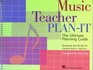 Music Teacher PlanIt Ultimate Planning Guide for General Music Teachers