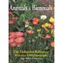 Annuals and Biennials The Definitive Reference with Over 1000 Photographs