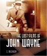 The Lost Films of John Wayne