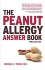 The Peanut Allergy Answer Book 3rd Ed