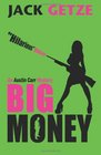 Big Money (Austin Carr, Bk 2)