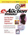 The eAuction Insider How to Get the Most Out of Your Online Experience