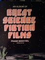 An Album of Great Science Fiction Films