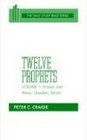 Twelve Prophets Volume 1