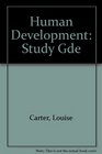 Human Development Study Guide Man Made Univ 3/E I/M