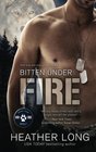 Bitten Under Fire