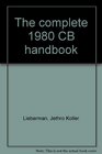 The complete 1980 CB handbook
