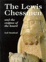 The Lewis Chessmen The Enigma of the Hoard