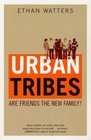 Urban Tribes