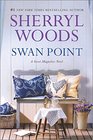 Swan Point (Sweet Magnolias, Bk 11)