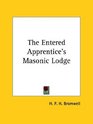 The Entered Apprentice's Masonic Lodge