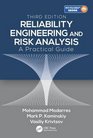 Reliability Engineering and Risk Analysis A Practical Guide Third Edition