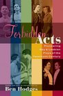 Forbidden Acts Pioneering Gay and Lesbian Plays of the 20th Century