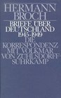 Briefe uber Deutschland 19451949 Die Korrespondenz mit Volkmar von Zuhlsdorff